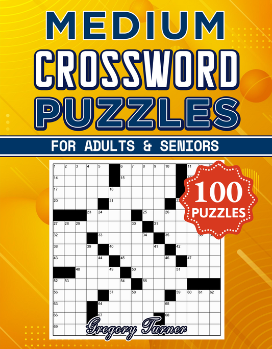 [Printable-PDF]Medium Crossword Puzzle Book For Adults and Seniors - 100 Puzzles